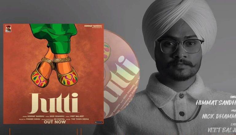 जुत्ती Jutti Song Lyrics Hindi - Himmat Sandhu