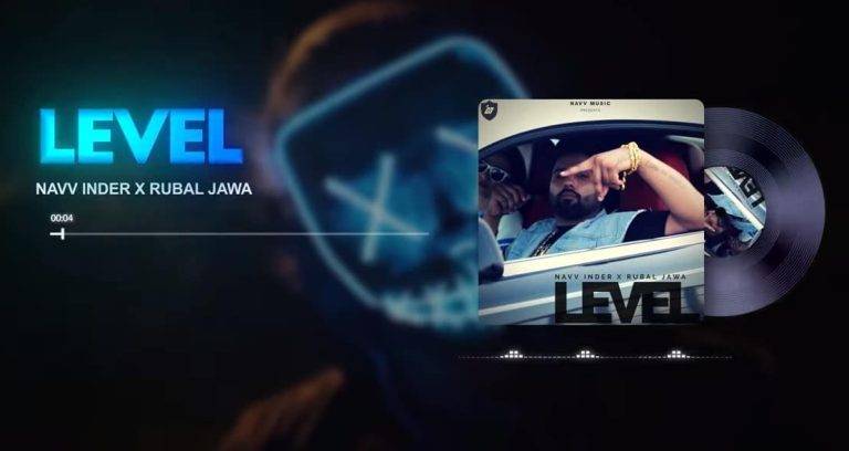 लेवल Level Song Lyrics Hindi - Navv Inder