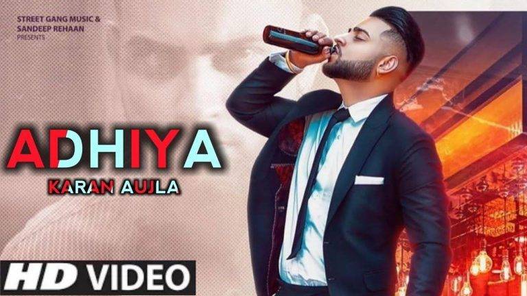 Adhiya Lyrics In Hindi (2020) - Karan Aujla