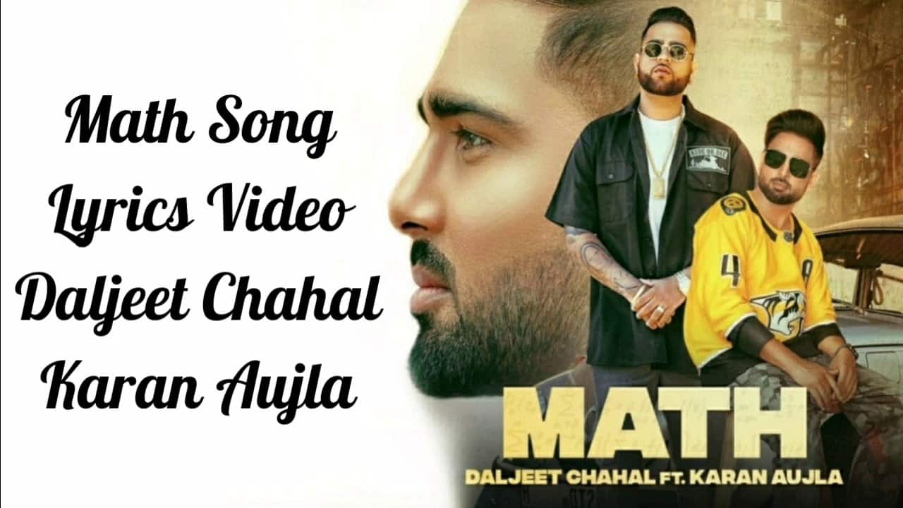 Math Lyrics In Hindi (2020) - Karan Aujla & Daljit Chahal