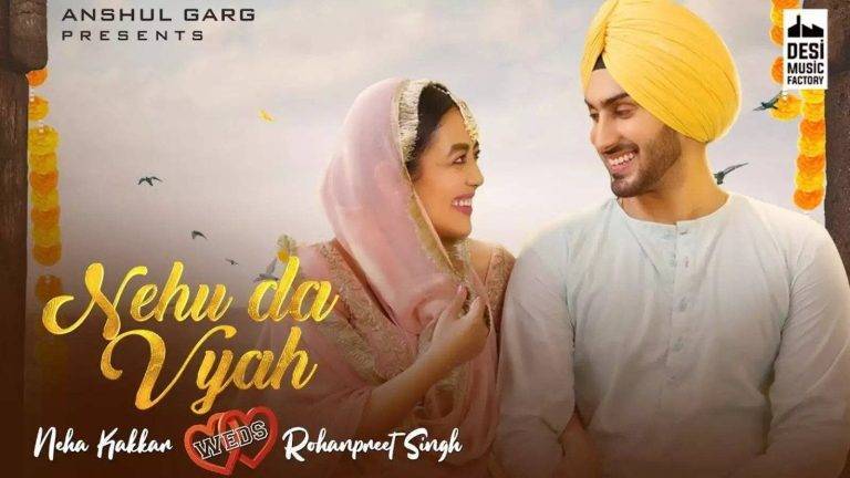 Nehu Da Vyah Lyrics In Hindi (2020) - Neha Kakkar