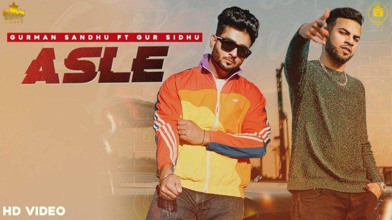 Asle Lyrics In Hindi (2020) - Gurman Sandhu
