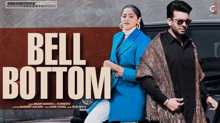 Bell Bottom Lyrics In Hindi (2020) - Baani Sandhu