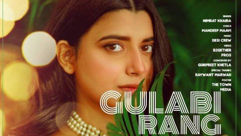 Gulabi Rang Lyrics In Hindi (2020) - Nimrat Khaira