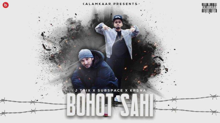 बोहोत सही Bohot Sahi Lyrics In Hindi (2020) – J Trix & KR$NA | Updated 2024 Bohot Sahi Lyrics In Hindi (2020) - J Trix & KR$NA