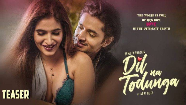 Dil Na Todunga Lyrics In Hindi (2020) - Abhi Dutt