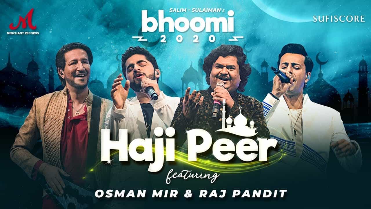 Haji Peer Lyrics In Hindi (2020) - Salim Merchant & Osman Mir & Raj Pandit