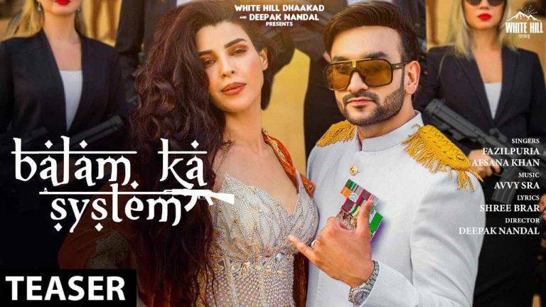Balam Ka System Lyrics In Hindi (2021) - Fazilpuria & Afsana Khan
