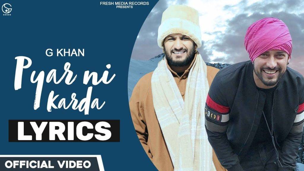 प्यार नि करदा Pyar Ni Karda Lyrics In Hindi (2021) - G Khan