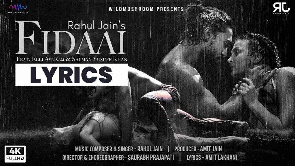 फ़िदाई Fidaai Lyrics In Hindi (2021) – Rahul Jain | Updated 2024 फ़िदाई Fidaai Lyrics In Hindi (2021) – Rahul Jain