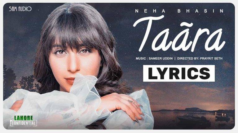 Taara Lyrics In Hindi (2021) – Neha Bhasin