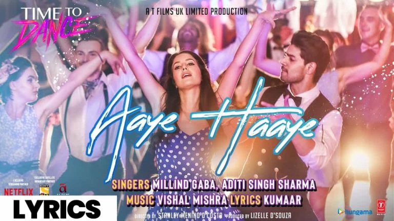 आये हाय Aaye Haaye Lyrics In Hindi (2021) – Millind Gaba