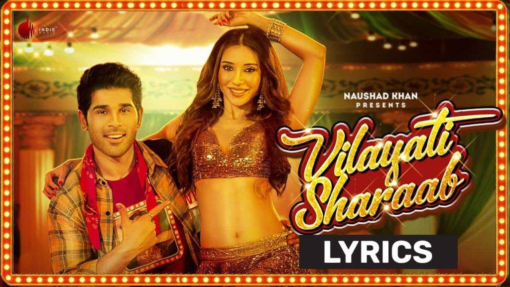 विलायती शराब Vilayati Sharaab Lyrics In Hindi (2021) - Darshan Raval