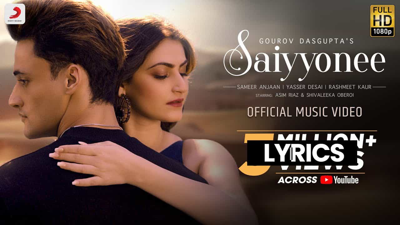 सैय्योनी Saiyyonee Lyrics In Hindi (2021) - Yasser Desai