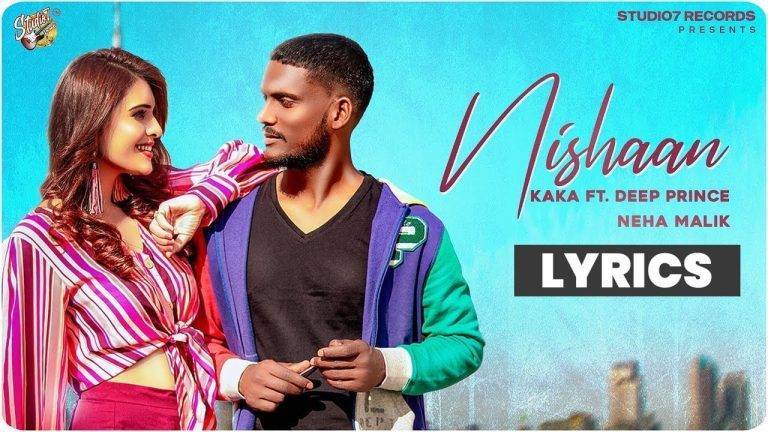 निशान Nishaan Lyrics In Hindi (2021) – Kaka निशान Nishaan Lyrics In Hindi (2021) - Kaka