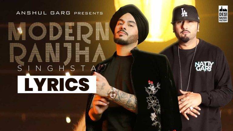 मॉडर्न राँझा Modern Ranjha Lyrics In Hindi (2021) – Singhsta