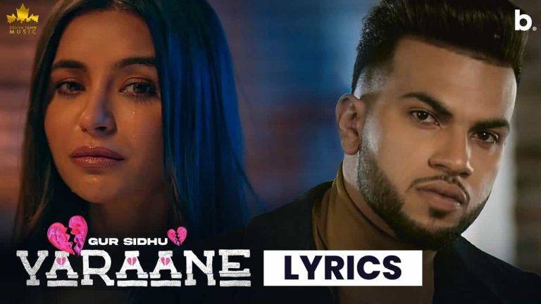 याराने Yaraane Lyrics In Hindi (2021) - Gur Sidhu