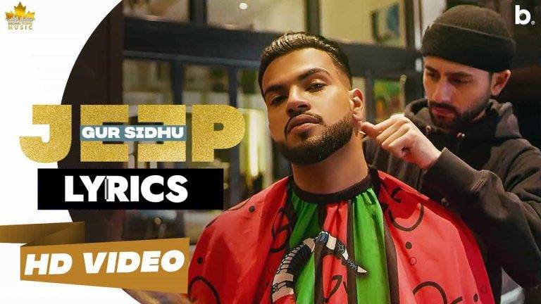 जीप Jeep Lyrics (2021) - Gur Sidhu