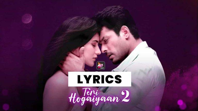तेरी होगईयाँ Teri Hogaiyaan 2 Lyrics In Hindi (2021) – Vishal Mishra
