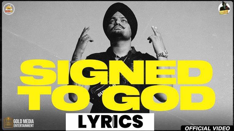 साइंड टू गॉड Signed To God Lyrics (2021) – Sidhu Moose Wala