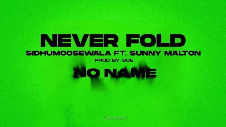 Never Fold Lyrics In Hindi – Sidhu Moose Wala | Updated 2024 Never Fold Lyrics In Hindi