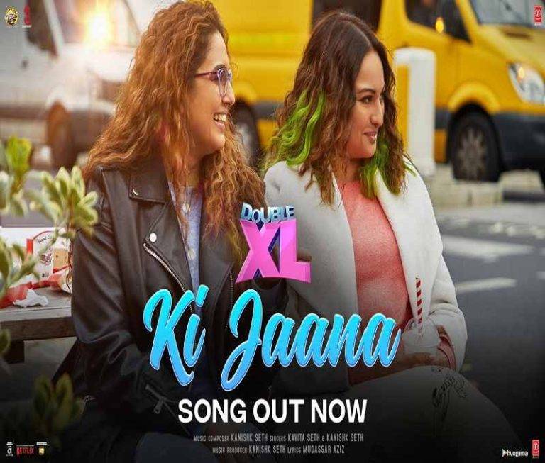 Ki Jaana Lyrics in Hindi