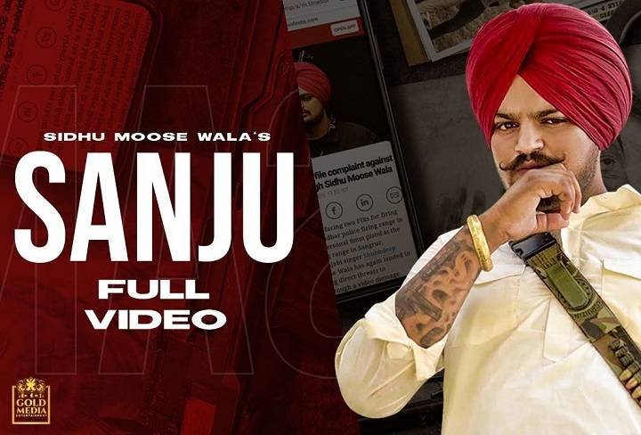Sanju Song Lyrics In Hindi 2020 – Sidhu Moose Wala | Updated 2024 sanju song lyrics