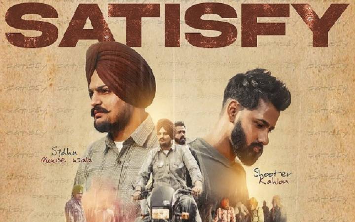 Satisfy Sidhu Moose Wala Song Lyrics In Hindi 2021 – Sidhu Moose Wala, Shooter Kahlon | Updated 2024 satisfy sidhu moose wala lyrics