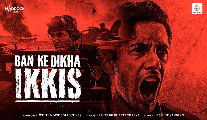 Ban Ke Dikha Song Lyrics – Jasmine Sandlas | Ikkis – 2006 Ban Ke Dikha song lyrics